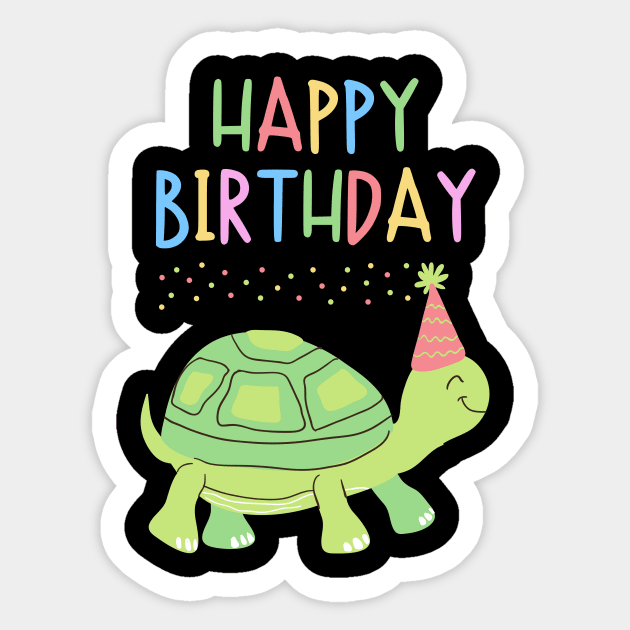 Happy Birthday with Turtle Sticker by FunnyStylesShop